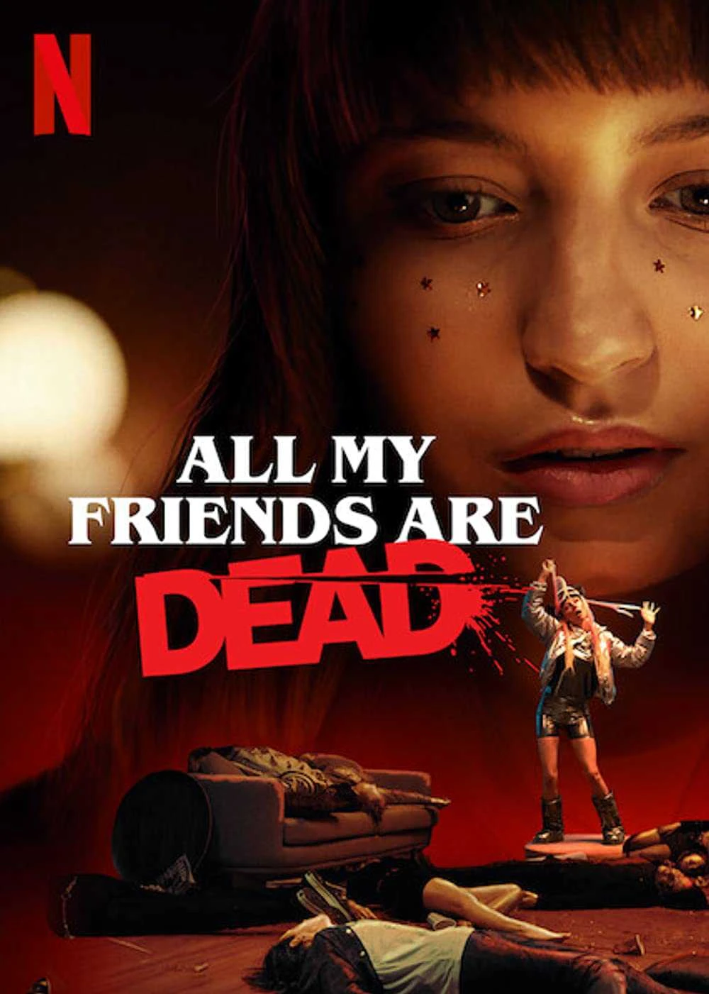 Phim Bạn Tôi Chết Cả Rồi - All My Friends Are Dead (2019)