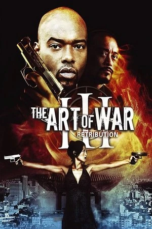 Phim Binh pháp 3: Trừng phạt - The Art of War 3: Retribution (2009)