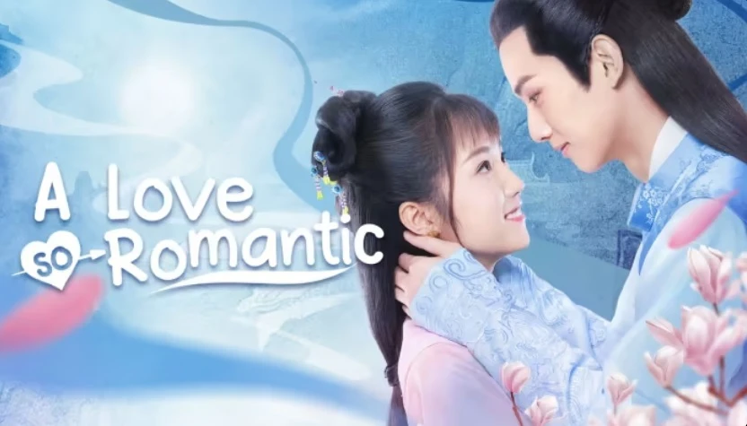 Phim Chuyện Tình Lãng Mạn Của Thiếu Gia Và Tôi - A Love So Romantic (2020)