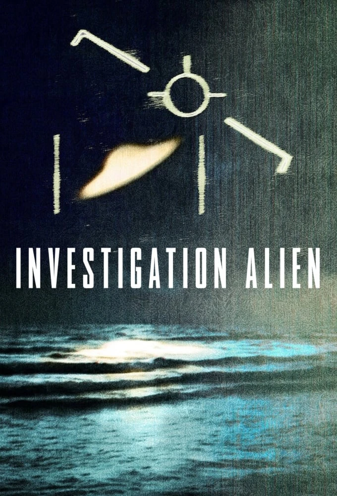 Phim Cuộc điều tra người ngoài hành tinh - Investigation Alien (2024)