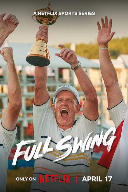 Phim Full Swing: Những Tay Golf Chuyên Nghiệp (Phần 4) - Full Swing (Season 4) (2026)