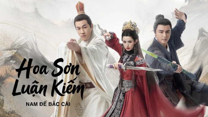 Phim Hoa Sơn Luận Kiếm - Nam Đế Bắc Cái - Southern Emperor and Northern Beggar (2025)