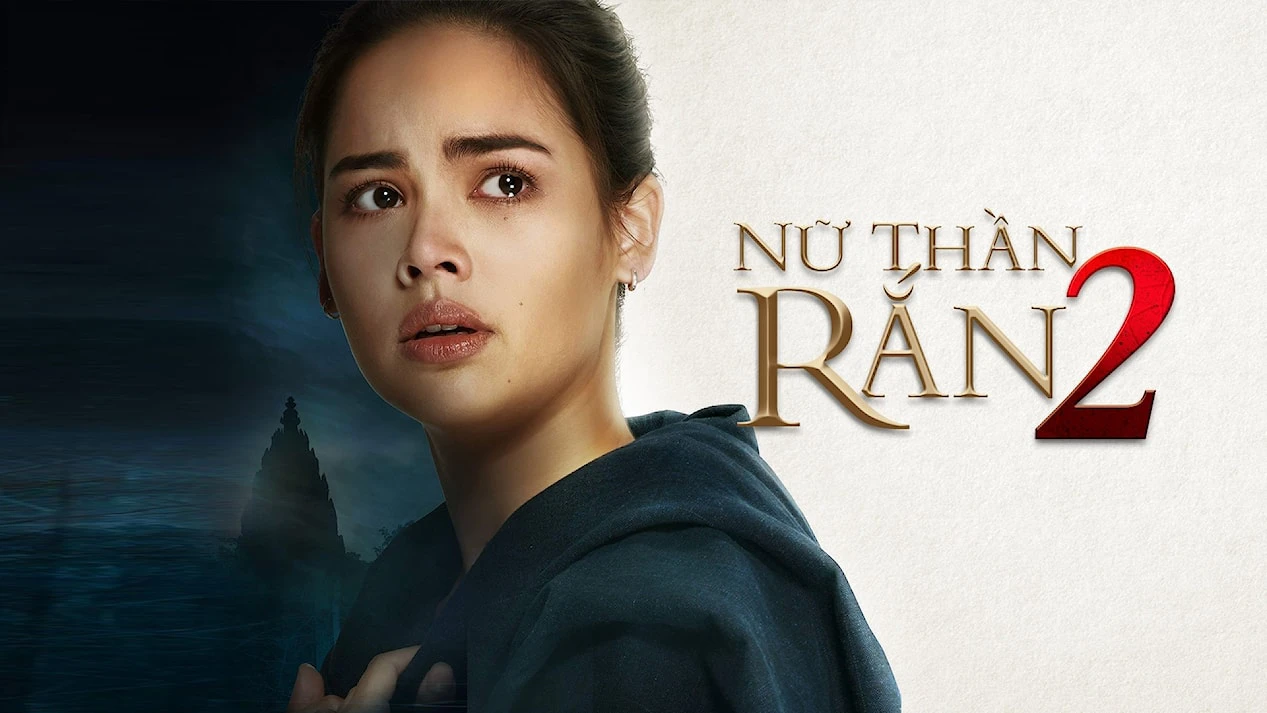 Phim Nữ Thần Rắn 2 - Nakee 2 (2018)