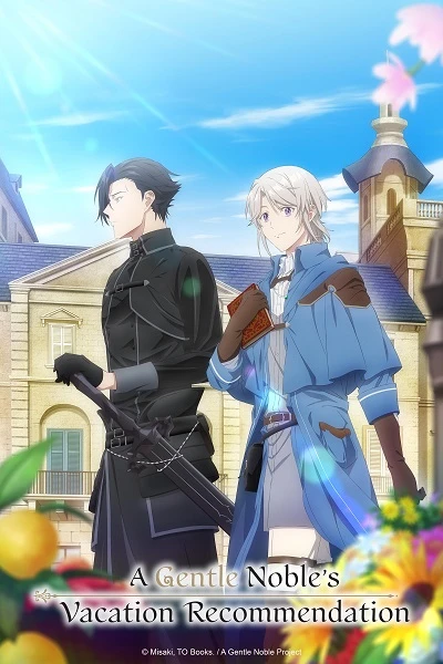 Phim Odayaka Kizoku no Kyuuka no Susume. - s Vacation Recommendation (2026)