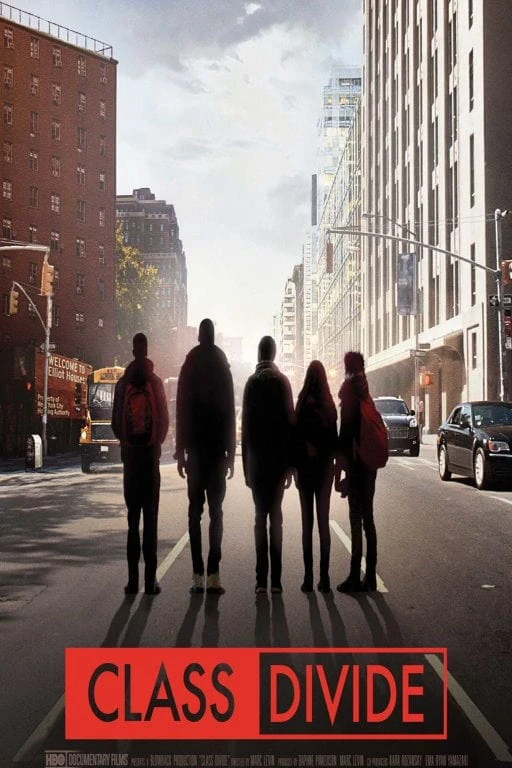 Phim Phân Chia Giai Cấp - Class Divide (2016)