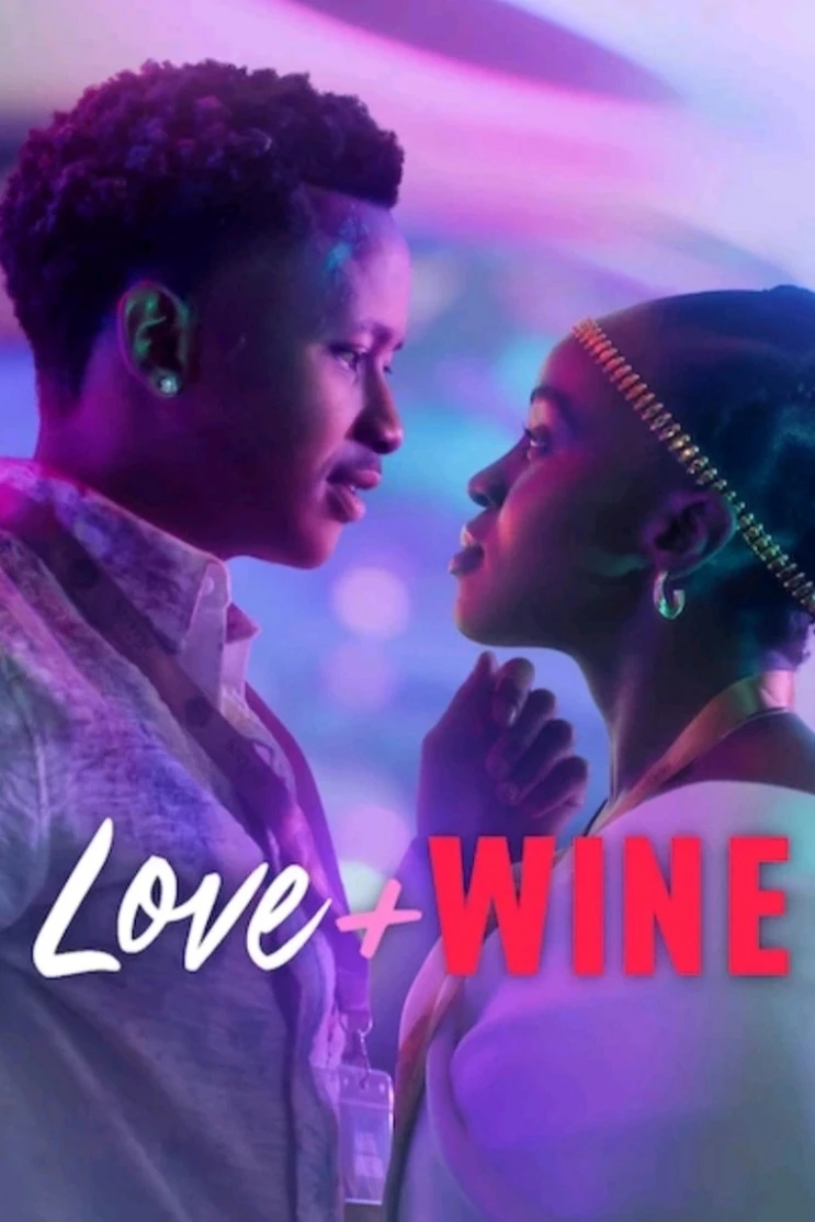 Phim Tình Yêu Và Rượu Vang - Love and Wine (2025)