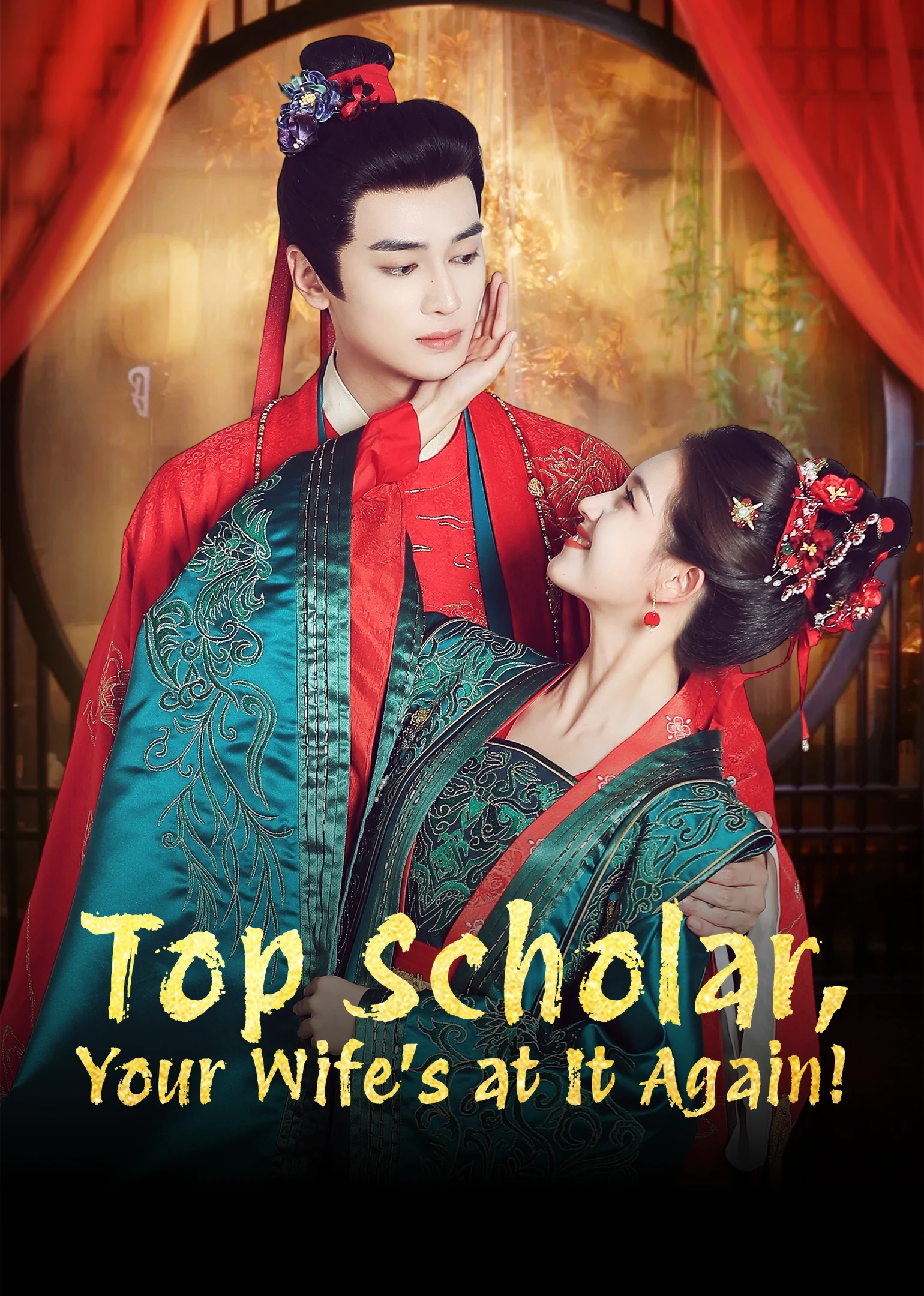 Phim Trạng Nguyên Phu Nhân Lại Gây Chuyện Rồi - Top Scholar Your Wife's At It Again (2025)